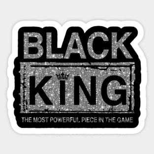 Black King The Most Powerful Piece In Game Sticker